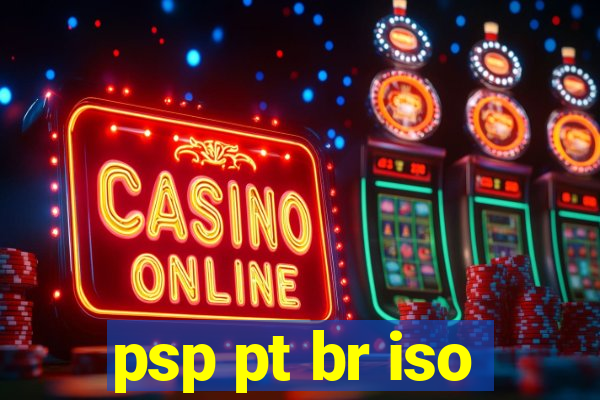 psp pt br iso